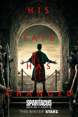 《斯巴达克斯：亚述家族第一季》